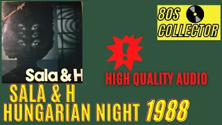 Sala & H - Hungarian Night (Good Quality) #Italodisco #Eurodisco #80s