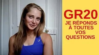 GR20 : Je réponds à toutes vos questions !