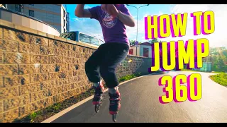 HOW TO JUMP 360 ON INLINE SKATES | 360 ON ROLLERBLADES