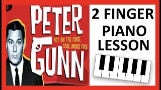 Peter Gunn theme - two finger piano lesson
