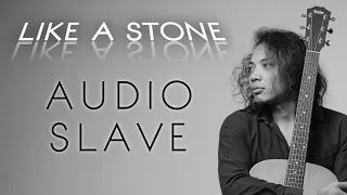 LIKE A STONE -AUDIO SLAVE | FELIX IRWAN