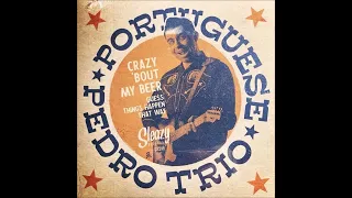 Portuguese Pedro - Guess Things Happen That Way