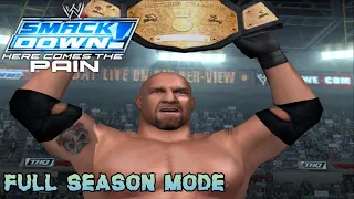 WWE SmackDown! Here Comes The Pain - Full Season Mode w/ Goldberg (PlayStation 2)