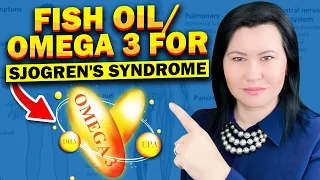 Fish Oil for Sjogren's Syndrome