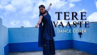 Tere Vaaste - Dance Cover | Zara Hatke Zara Bachke | Vicky Kaushal, Sara Ali Khan