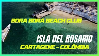 BORA BORA BEACH CLUB - Cartagena - Colômbia
