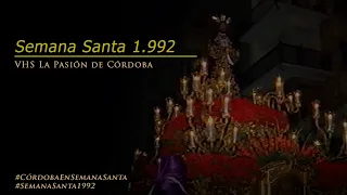 Semana Santa 1992 Córdoba → VHS Diario Córdoba