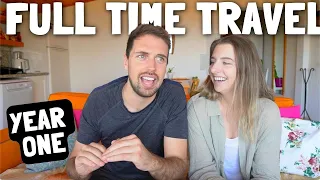ONE YEAR OF FULL TIME TRAVEL (What it's ACTUALLY like)