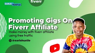 Fiverr Affiliate Marketing: Boost Your Earnings with My New Free Traffic Strategy 2023