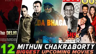 Top 12 Mithun Chakraborty Upcoming movies 2023-2024|| Mithun Chakraborty All New Movies List 2023-25