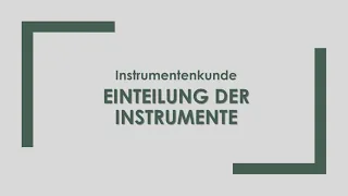 Musik: Einteilung der Instrumente einfach und kurz erklärt