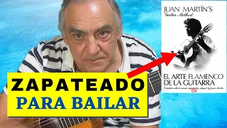 Zapateado para bailar - Juan Martin method "El Arte Flamenco De La Guitarra"