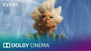 A Wrinkle In Time - Oprah Shout Out  | Dolby Cinema | Dolby