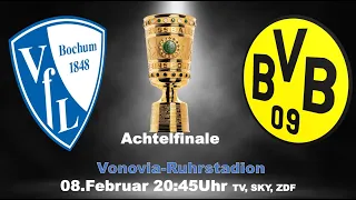 Vorbericht VFL Bochum - Borussia Dortmund DFB Pokal Achtelfinale