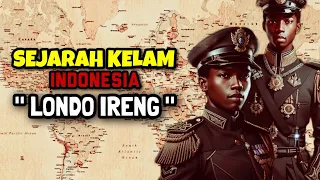 Sejarah Kelam Indonesia " Londo Ireng " Pengkhianatan Besar