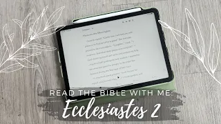 Read the Bible with Me Ecclesiastes 2 | Bible Study on Ecclesiastes 2