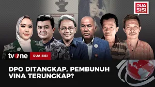 [FULL] DPO Ditangkap, Pembunuh Vina Terungkap? | Dua Sisi tvOne