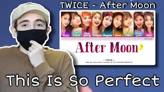 TWICE - 'AFTER MOON' Color Coded Lyrics (Reaction)