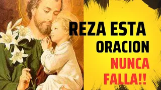 Milagrosísima 🙏 oración 🙏 a San José 🔥conocida porque nunca falla!!