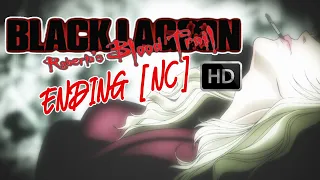 Black Lagoon - Roberta's Blood Trail - Ending - Creditless - When Johnny Comes Marching Home - HD HQ