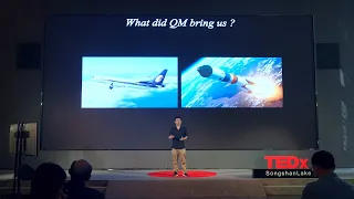 Quantum mechanics, relativity, and what's next for science | Dr. Xin Tong | TEDxSongshanLake