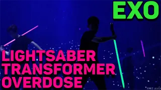 EXO(엑소)- LIGHTSABER + TRANSFORMER + Overdose REACTION