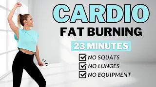 🔥23 Min FAT BURNING CARDIO for WEIGHT LOSS🔥NO SQUATS🔥NO LUNGES🔥NO REPEATS🔥