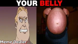 Mr Incredible Becoming Angry (Your Belly)