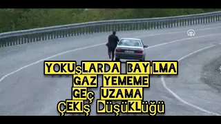 yokuşlarda bayılma, gaz yememe,çekiş düşüklüğü geç uzama sebebi.