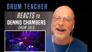 Drum Teacher Reacts to Dennis Chambers - Drum Solo