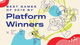 The Best Games of 2019 by Platform: PS4, Nintendo Switch, Xbox One & More
