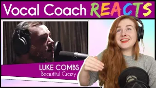 Vocal Coach reacts to Luke Combs - Beautiful Crazy