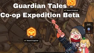 Guardian Tales: Co-op Expedition Beta (CHALLENGE)