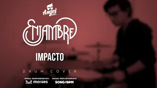 Impacto - Enjambre - Drum Cover - Angel Castro + Clic