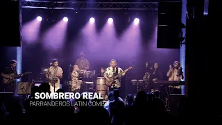 Sombrero Real | Parranderos Latin Combo Live at Wooly's