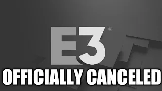 E3 2022 Is Officially Canceled...