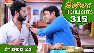 Iniya Serial | EP 315 Highlights | 1st Dec 2023 | Alya Manasa | Rishi | Saregama TV Shows Tamil