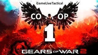 Прохождение Gears of War 2 - Часть 1: Наконечник копья (Русский перевод) | COOP | Split-screen