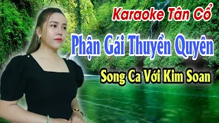 Karaoke Tân Cổ | Phận Gái Thuyền Quyên | Thiếu Giọng Nam | Song Ca Với Kim Xoan | Beat Trần Huy 2022