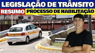 LEGISLAÇÃO DE TRÂNSITO - PROCESSO DE HABILITAÇÃO E PERMISSÃO PARA DIRIGIR NA AUTOESCOLA