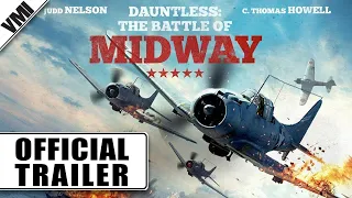 Dauntless: The Battle of Midway (2019) - Official Trailer | VMI Worldwide