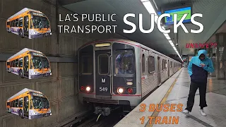 Is PUBLIC TRANSPORT in LA USELESS?