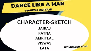 DANCE LIKE A MAN : DRAMA CHARACTER-SKETCH: BCU:3rd Sem. B.Com/BBA Generic English