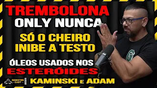 NUNCA TENTE USAR SÓ TREMBO !!! CONHEÇA OS ÓLEOS USADOS NA PRODUÇÃO DE ESTERÓIDES ! | KAMINSKI & ADAM