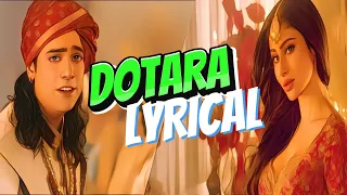 Dotara (Lyrical) Jubin Nautiyal, Mouni Roy, Payal Dev | Darsh Kothari,BLM Studios| Bhushan Kumar