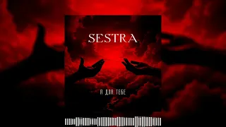 SESTRA - Я для тебе   ( 2024 )