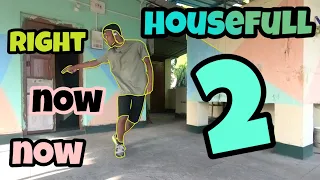 Right Now Now ( Housefull 2 ) by gopal sutradhar dance video