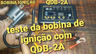 Teste de Bobina de ignição moto injeção eletrônica  (QDB-2A)