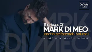 The House Of Mark Di Meo (Jazz House Essentials)