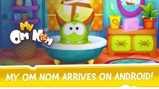 My Om Nom arrives on Android! Share the best OmNoments